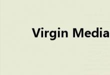 Virgin Media在英国推出5G服务